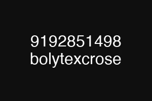 9192851498 bolytexcrose